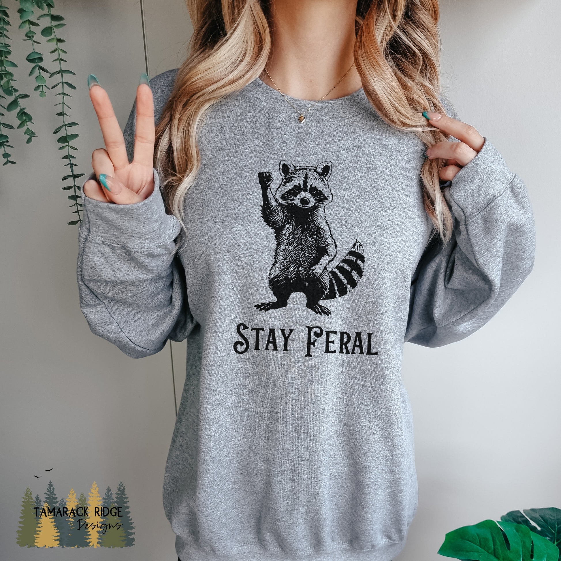 Stay Feral Raccoon Crewneck Sweatshirt